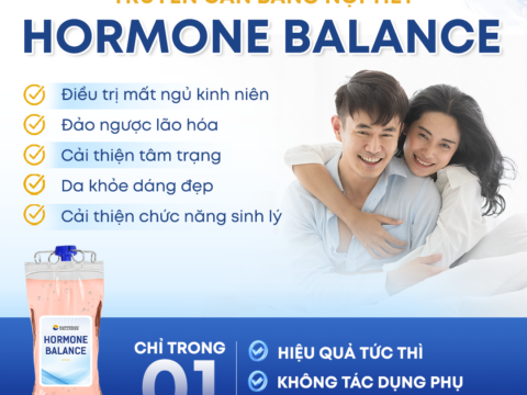 Liệu pháp truyền cân bằng nội tiết tố Hormone Balance